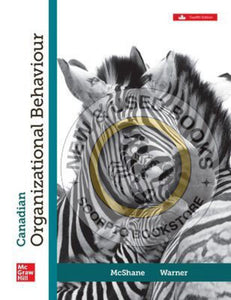 Canadian Organizational Behaviour 12th Edition + Connect by Steven McShane 9781265849726 *128f [ZZ]