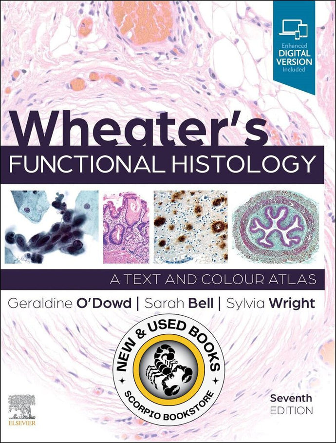 *PRE-ORDER APPROX 2-3 BUSINESS DAYS* Wheater's Functional Histology 7th Edition by Geraldine O'Dowd 9780702083341