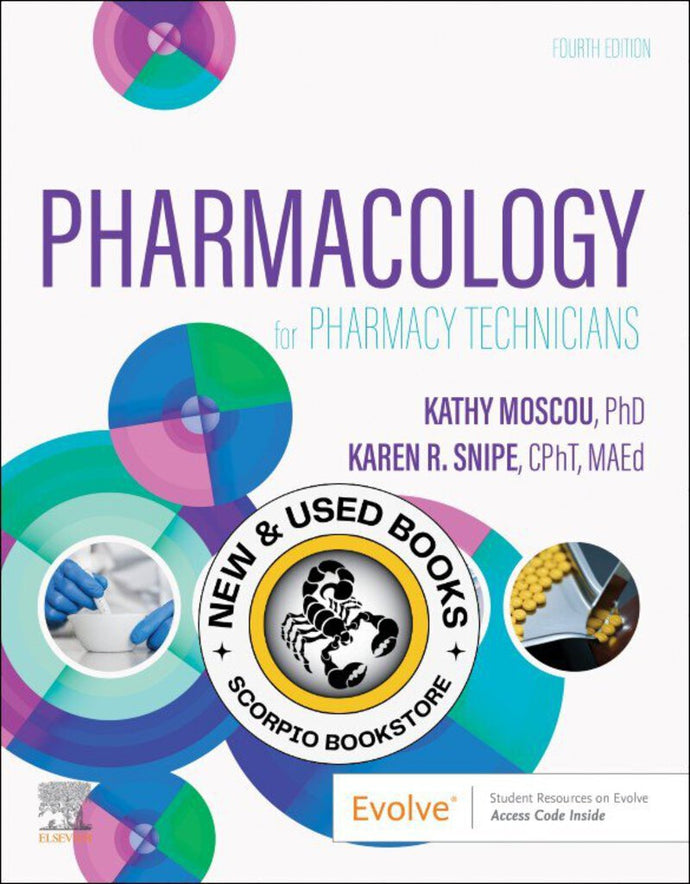 Pharmacology for Pharmacy Technicians 4th Edition by Kathy Moscou 9780323832113 *75e [ZZ]