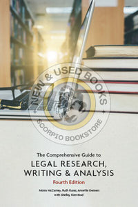 The Comprehensive Guide to Legal Research, Writing & Analysis 4th Edition by Moira McCarney 9781774624944 *141h [ZZ]