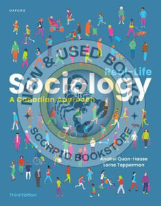 *PRE-ORDER, APPROX 3-5 BUSINESS DAYS* Real Life Sociology 3rd Edition by Anabel Quan-Haase 9780190166885 *95d [ZZ]