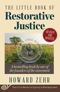 The Little Book of Restorative Justice Revised and Updated 2nd edition by Howard Zehr 9781561488230 (USED:VERYGOOD) *70a