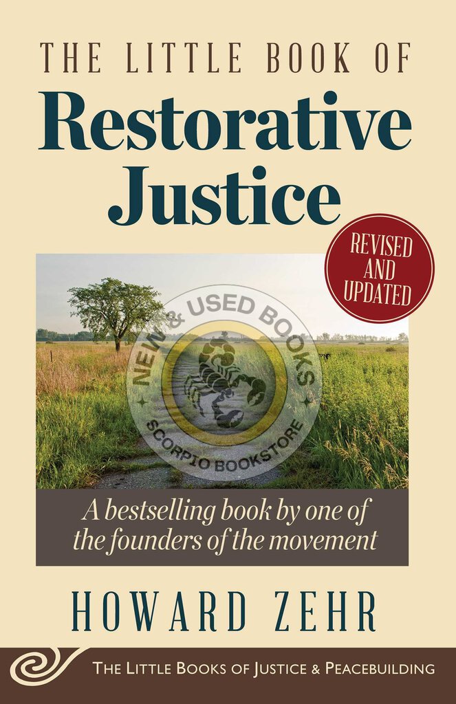 The Little Book of Restorative Justice Revised and Updated 2nd edition by Howard Zehr 9781561488230 (USED:VERYGOOD; minor highlights) *70a