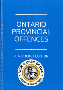 Ontario Provincial Offences 2017 Pocket Edition 9780779871209 (USED:VERYGOOD) *AVAILABLE FOR NEXT DAY PICK UP* *w400