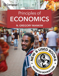 *PRE-ORDER, APPROX 4-6 BUSINESS DAYS* Principles of Economics 10th by Gregory Mankiw 9780357722718