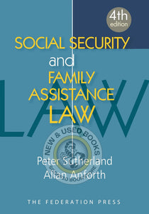 *PRE-ORDER, APPROX 2-4 BUSINESS DAYS* Social Security and Family Assistance Law 4th Edition by Allan Anforth 9781760023317 [ZZ]