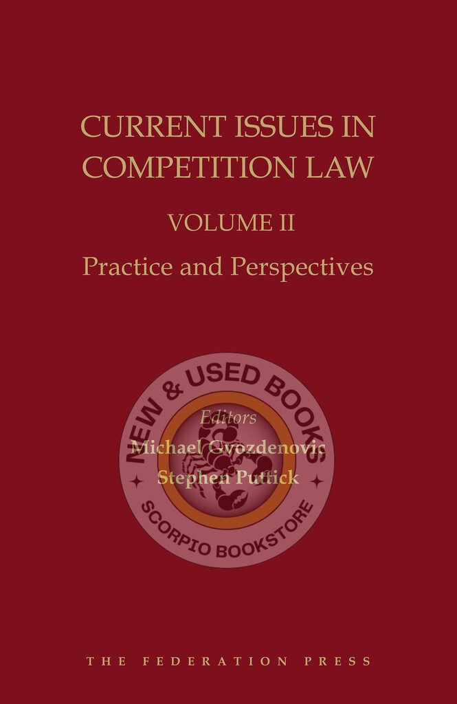 *PRE-ORDER, APPROX 2-4 BUSINESS DAYS* Current Issues in Competition Law Volume 2 by Michael Gvozdenovic 9781760023133 [ZZ]