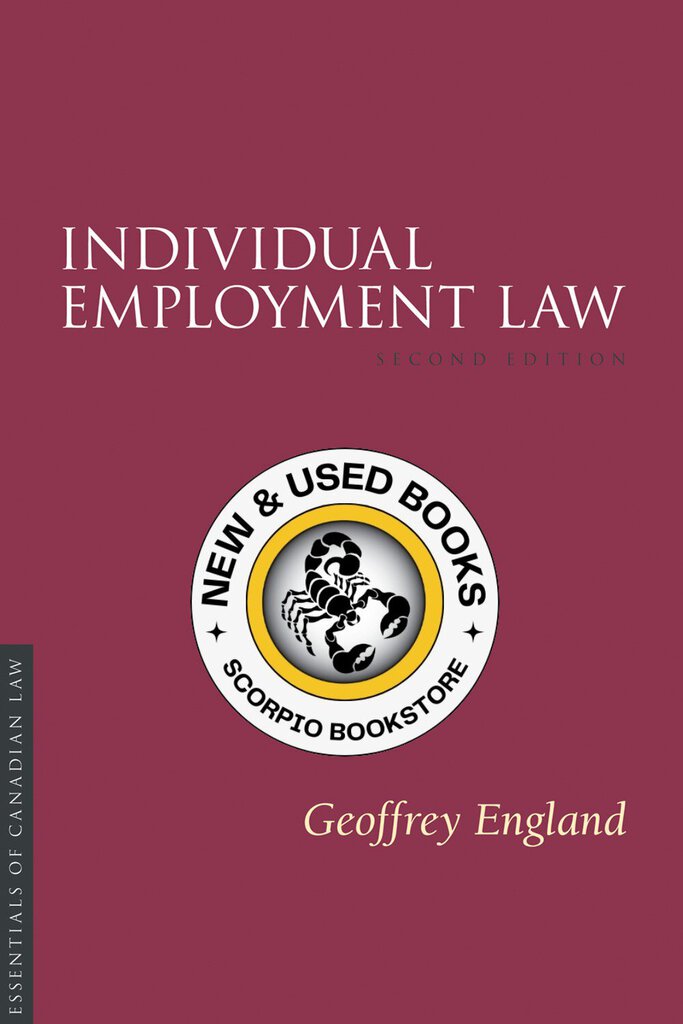 *PRE-ORDER, APPROX 2-4 BUSINESS DAYS* Individual Employment Law 2nd Edition by Geoffrey England 9781552211557 [ZZ]