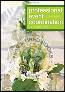 *PRE-ORDER, APPROX 7-10 BUSINESS DAYS* Professional Event Coordination 2nd edition by Julia Silvers 9780470560716