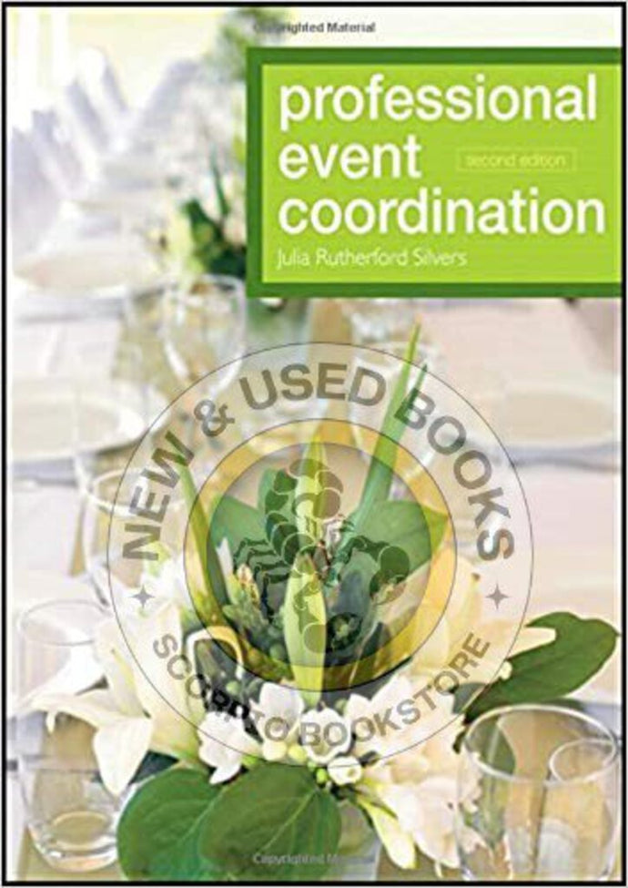 *PRE-ORDER, APPROX 7-10 BUSINESS DAYS* Professional Event Coordination 2nd edition by Julia Silvers 9780470560716