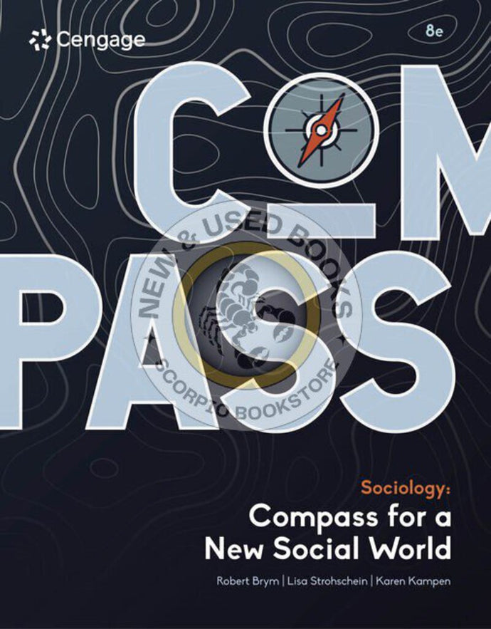 Sociology Compass for a New Social World 8th Edition by Robert J. Brym 9781778412790 *11b