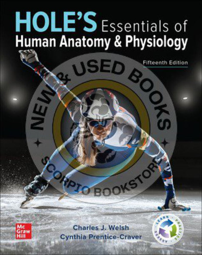 *PRE-ORDER, PENDING RESTOCK* Hole's Essentials of Human Anatomy & Physiology 15th Edition by Charles Welsh LOOSELEAF