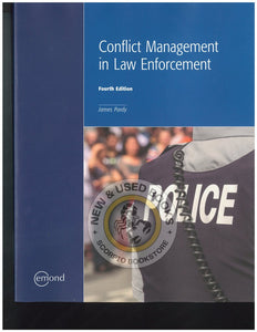 Conflict Management in Law Enforcement 4th edition by Pardy 9781772554571 (USED:LIKENEW) *129e