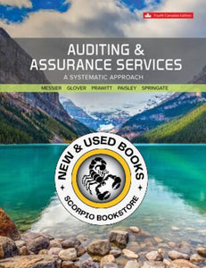 Auditing & Assurance Services 4th Edition by William F. Messier Jr 9781264876204 [ZZ]