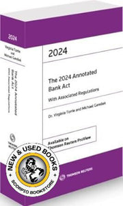 *PRE-ORDER, APPROX 4-6 BUSINESS DAYS* The 2024 Annotated Bank Act with Associated Regulations by Virginia Torrie 9781668703953