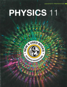 Physics 11 U Student Text With Online Access To Student Text by Maurice DiGiuseppe 9780176510374 GR11