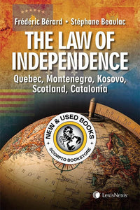 The Law of Independence by Frédéric Bérard 9780433492375 (USED:VERYGOOD) *AVAILABLE FOR NEXT DAY PICK UP* *Z325 [ZZ]