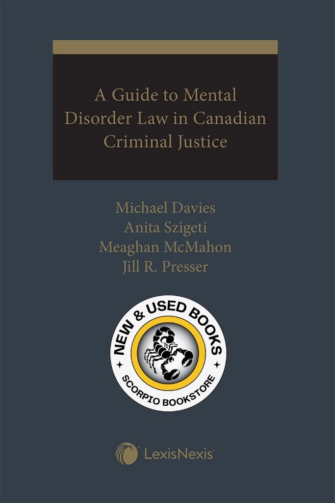 A Guide to Mental Disorder Law in Canadian Criminal Justice by Michael Davies 9780433503699 (USED:VERYGOOD) *AVAILABLE FOR NEXT DAY PICK UP* *Z325 [ZZ]