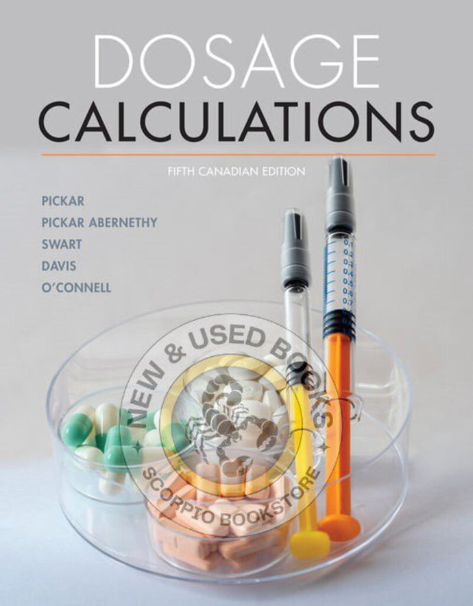 Dosage Calculations 5th Edition by Gloria D. Pickar 9780176912260 *44b [ZZ]