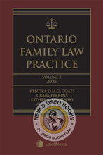 Load image into Gallery viewer, Ontario Family Law Practice 2025 Edition (Volume 1) + Related Materials (Volume 2) – Student Edition by Kendra D. M. G. Coats 9780433532781 *88c
