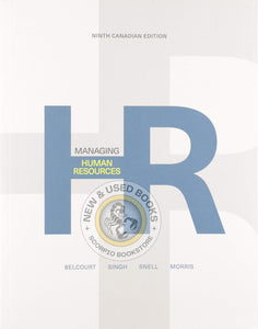 Managing Human Resources 9th Canadian edition by Monica Belcourt 9780176798055 (USED:ACCEPTABLE) *AVAILABLE FOR NEXT DAY PICK UP* *Z311