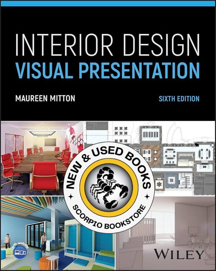 Interior Design Visual Presentation 6th edition by Maureen Mitton 9781394173563 *108g