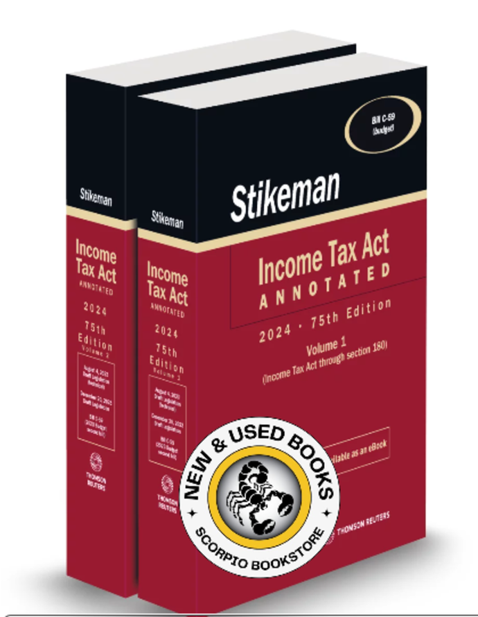 *PRE-ORDER, APPROX 4-6 BUSINESS DAYS* Stikeman Income Tax Act Annotated 2024 76th Edition Volume 1 and 2 by Richard W Pound 9781038202468