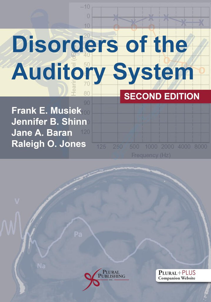 Disorders of the Auditory System 2nd edition by Frank E. Musiek 9781635502169 *66b