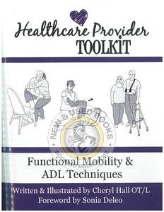 Healthcare Provider Toolkit by Cheryl Hall 9781948726108 *SAN *67e