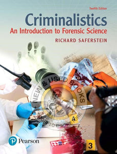 Criminalistics An Introduction to Forensic Science 12th edition by Richard A. Saferstein 9780134477596 (USED:GOOD) *97b [ZZ]