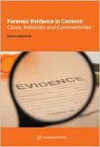 *PRE-ORDER, APPROX 4-6 BUSINESS DAYS* Forensic Evidence in Context by Brian Manarin 9780779880683