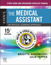 Load image into Gallery viewer, Kinn&#39;s the Medical Assistant + Study Guide and Procedure Checklist Manual Package 15th edition by Brigitte Niedzwiecki Package 9780443112997 *71c
