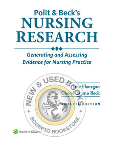 Polit and Beck's Nursing Research 12th edition by JANE M. FLANAGAN 9781975223809 *77g [ZZ]