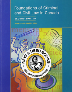 Foundations of Criminal and Civil Law in Canada 2nd Edition by Nora Rock 9781552391594 (USED:VERYGOOD) *AVAILABLE FOR NEXT DAY PICK UP* *w100 [ZZ]