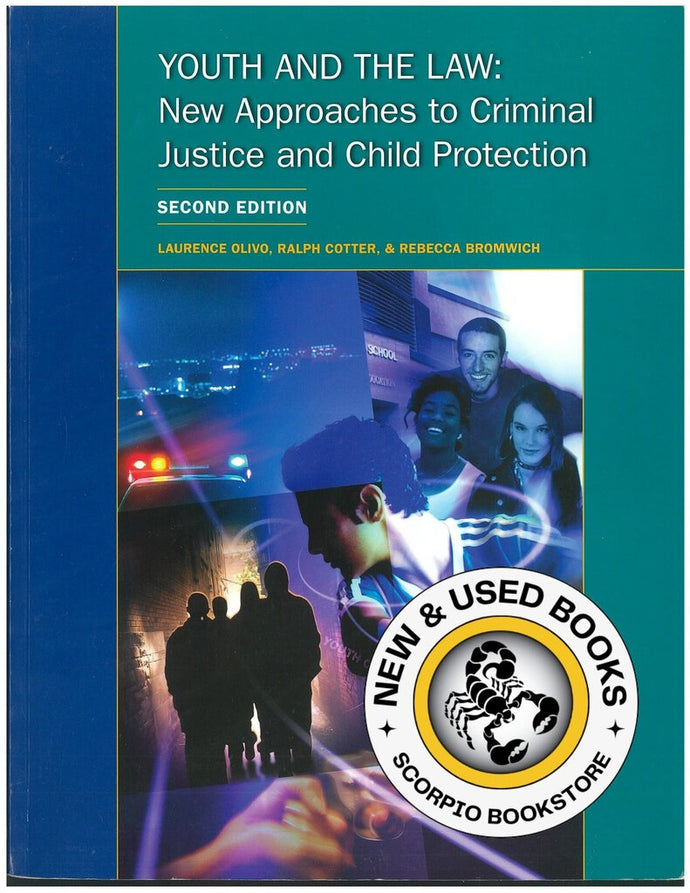 Youth and the Law 2nd Edition by Laurence M. Olivo 9781552392102 (USED:VERYGOOD) *AVAILABLE FOR NEXT DAY PICK UP* *e300 [ZZ]