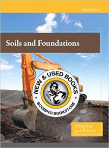 *PRE-ORDER, APPROX 4-6 BUSINESS DAYS* Soils and Foundations 8th edition by Liu 9780135113905