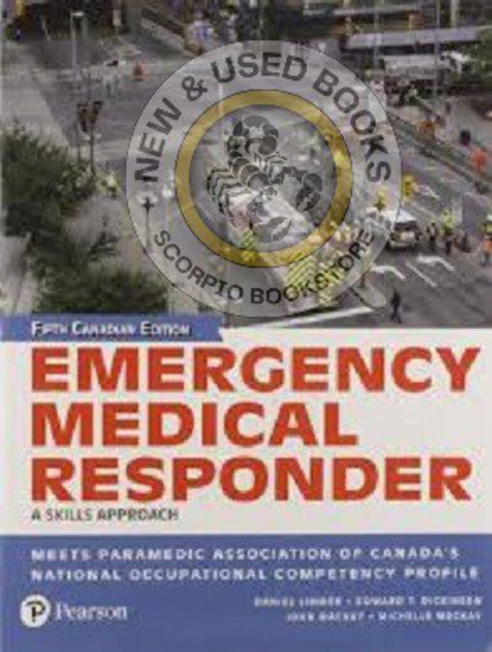 Emergency Medical Responder 5th Canadian Edition by Limmer 9780133946215 *101d [ZZ]