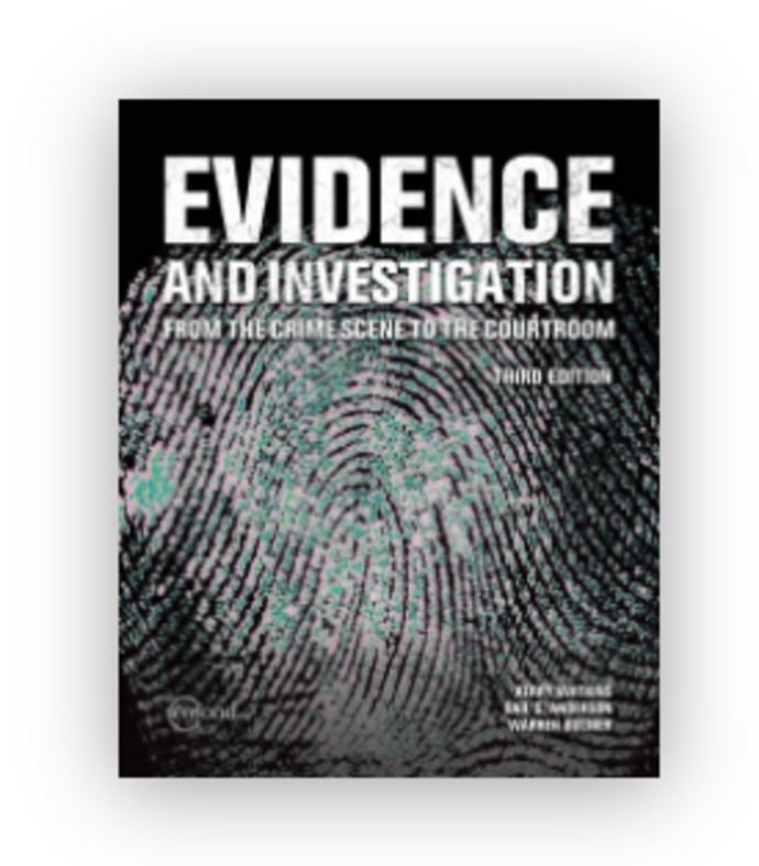 Evidence and Investigation From the Crime Scene to the Courtroom 3rd edition by Kerry Watkins 9781774624678 * 135c *SAN