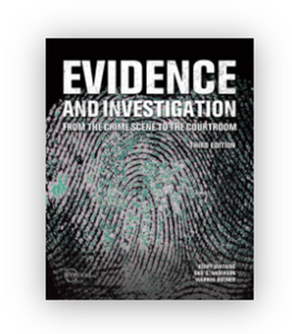 Evidence and Investigation From the Crime Scene to the Courtroom 3rd edition by Kerry Watkins 9781774624678 *135c