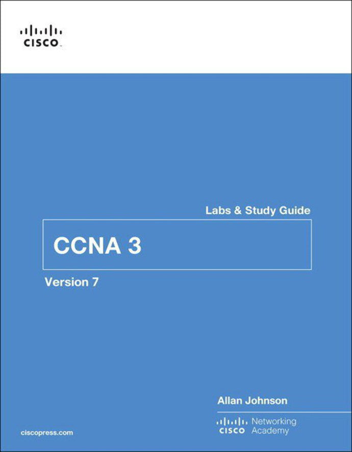 CCNA 3 V7 Labs & Study Guide by Allan Johnson 9780136634690 *103b