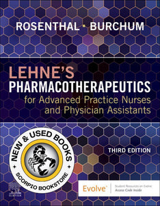 Lehne's Pharmacotherapeutics for Advanced Practice Nurses and Physician Assistants 3rd edition by Laura D. Rosenthal 9780323936064 *79c