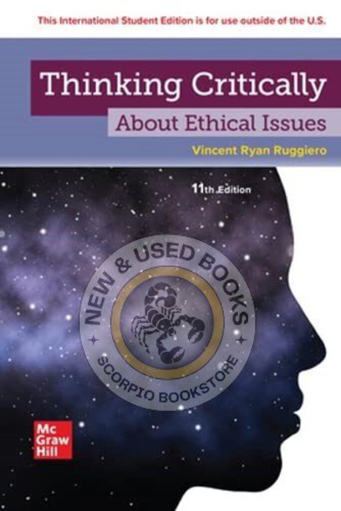 *PRE-ORDER, APPROX 7-10 BUSINESS DAYS* Thinking Critically about Ethical Issues 11th Edition by Vincent Ryan Ruggiero 9781266195839