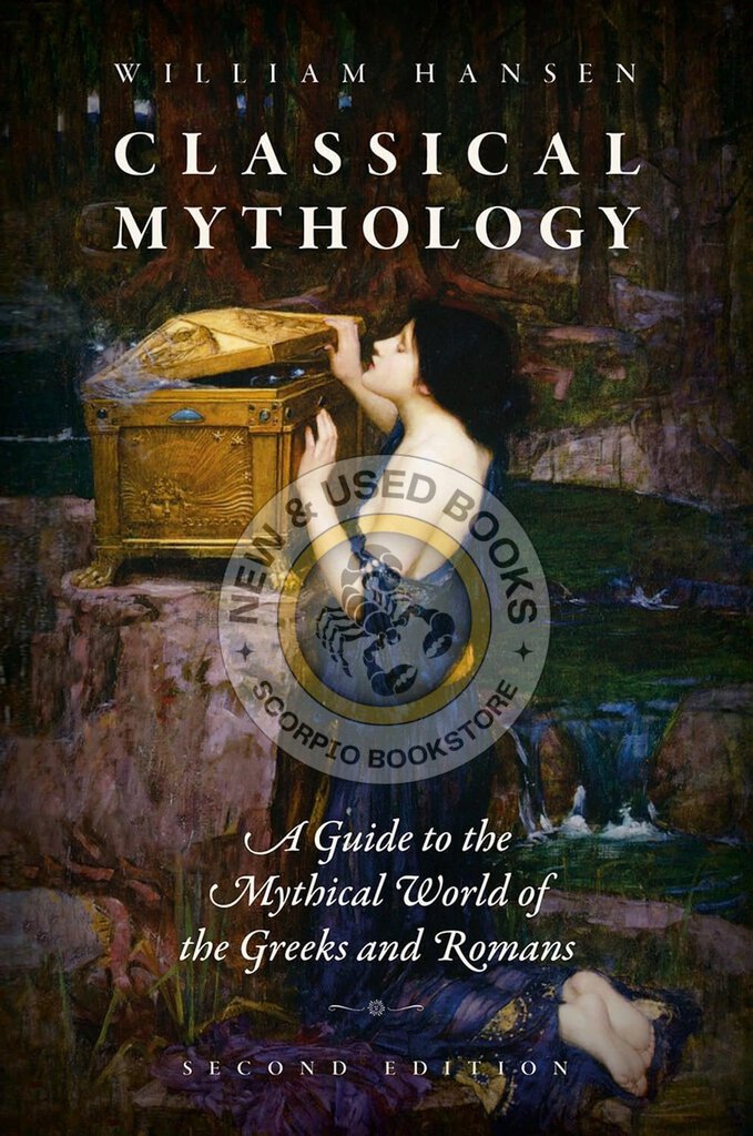 *PRE-ORDER, APPROX 3-5 BUSINESS DAYS* Classical Mythology 2nd Edition by William Hansen 9780197506646