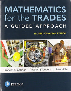 *PRE-ORDER, APPROX 4-6 BUSINESS DAYS* Mathematics for the Trades 2nd Edition by Robert Carman 9780134492360