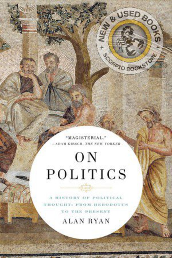 *PRE-ORDER, PENDING RESTOCK, EST JAN 16TH* On Politics by Alan Ryan 9780140285185