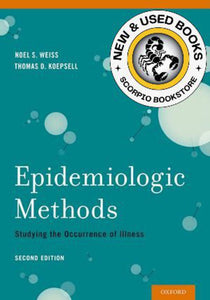 *PRE-ORDER, APPROX 4-6 BUSINESS DAYS* Epidemiologic Methods 2nd edition by Noel S. Weiss 9780195314465