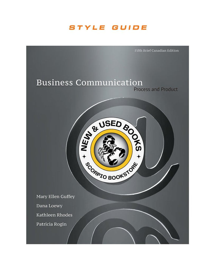 Business Communication STYLE GUIDE 5th Canadian Edition by Mary Ellen Guffey 9780176712099 (USED:GOOD;minor wear) *A68 [ZZ]