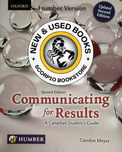 Communicating for Results 2nd Edition Custom Humber by Carolyn Meyer 9780199009428 (USED:GOOD) *AVAILABLE FOR NEXT DAY PICK UP* *Z9 [ZZ]