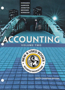 Accounting 9th Canadian Edition Volume 2 by Horngren 9780133426861 LOOSELEAF (USED:ACCEPTABLE; shows wear, binded) *AVAILABLE FOR NEXT DAY PICK UP* *Z9 [ZZ]