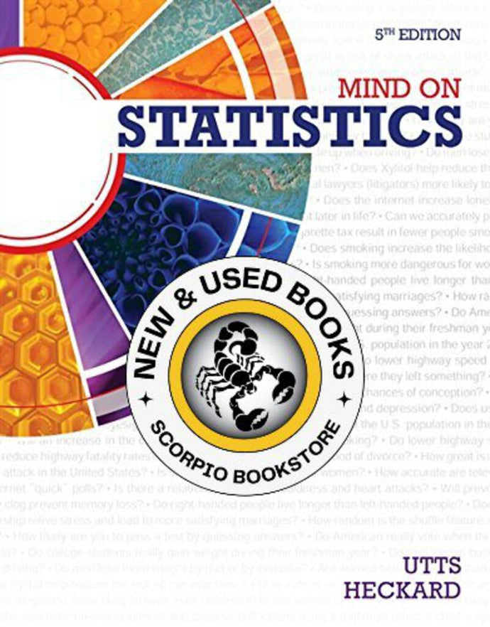 Mind on Statistics 5th Edition by Jessica M. Utts 9781285463186 (USED:GOOD) *AVAILABLE FOR NEXT DAY PICK UP* *Z39 [ZZ]